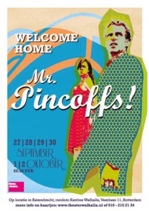 welcome home mr. pincoffs